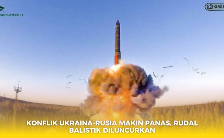 Konflik Ukraina-Rusia Makin Panas, Rudal Balistik Diluncurkan