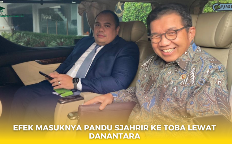  Efek Masuknya Pandu Sjahrir ke TOBA Lewat Danantara