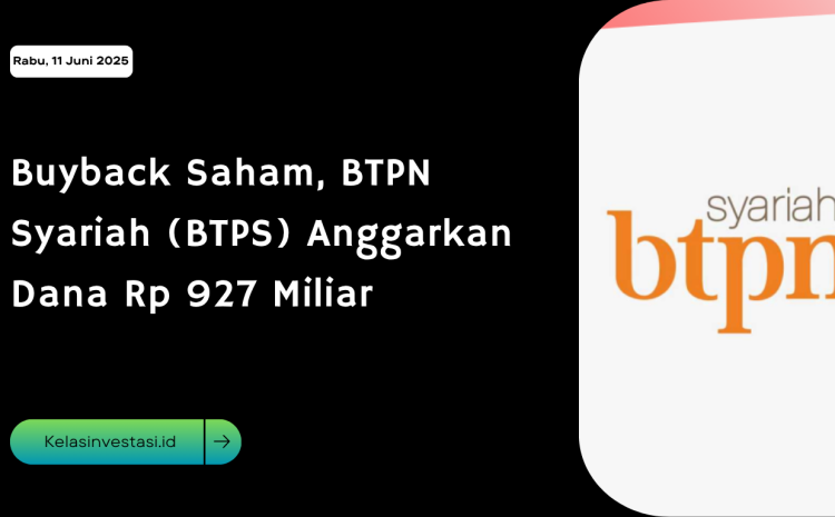 Buyback Saham, BTPN Syariah (BTPS) Anggarkan Dana Rp 927 Miliar