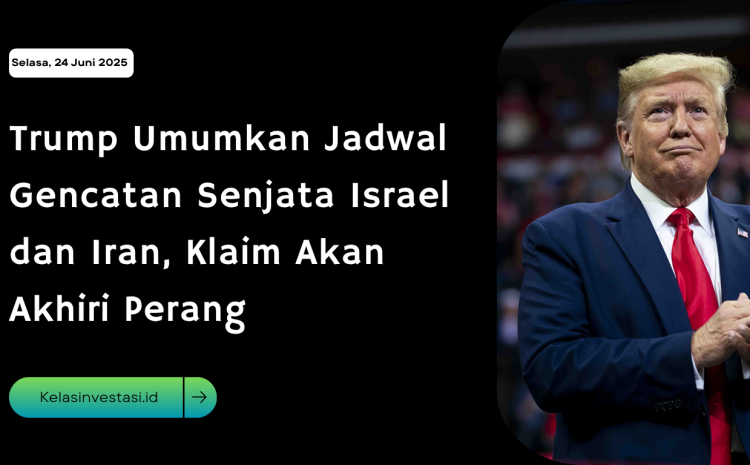  Trump Umumkan Jadwal Gencatan Senjata Israel dan Iran, Klaim Akan Akhiri Perang
