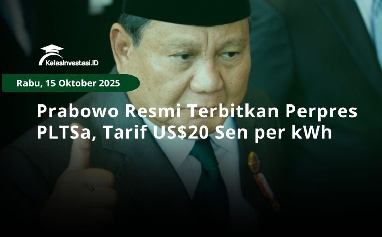  Prabowo Resmi Terbitkan Perpres PLTSa, Tarif US$20 Sen per kWh