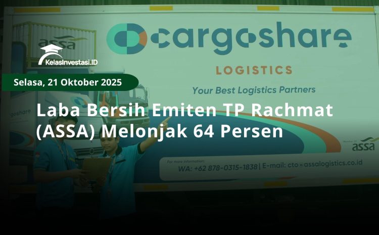 Laba Bersih Emiten TP Rachmat (ASSA) Melonjak 64 Persen