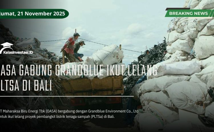  OASA Gabung Grandblue Ikut Lelang PLTSa di Bali