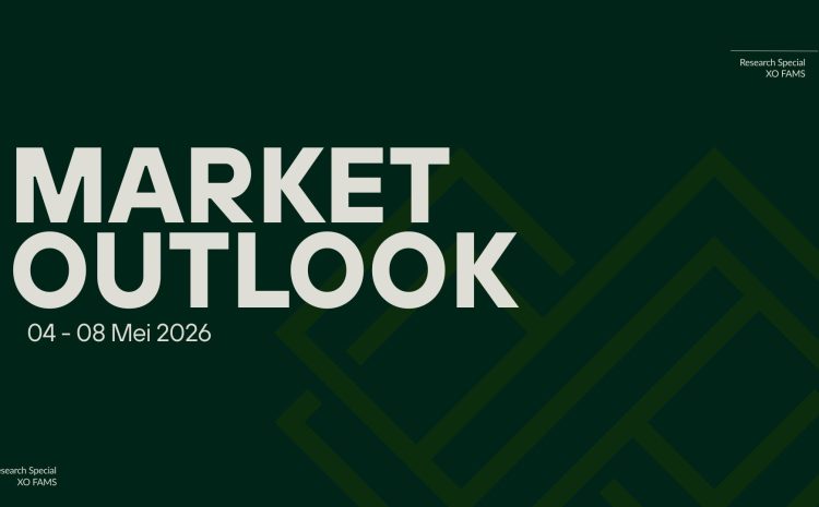  Market Outlook 04 – 08 Mei 2026